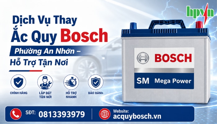 Dịch Vụ Thay Ắc Quy Bosch Phường An Nhơn