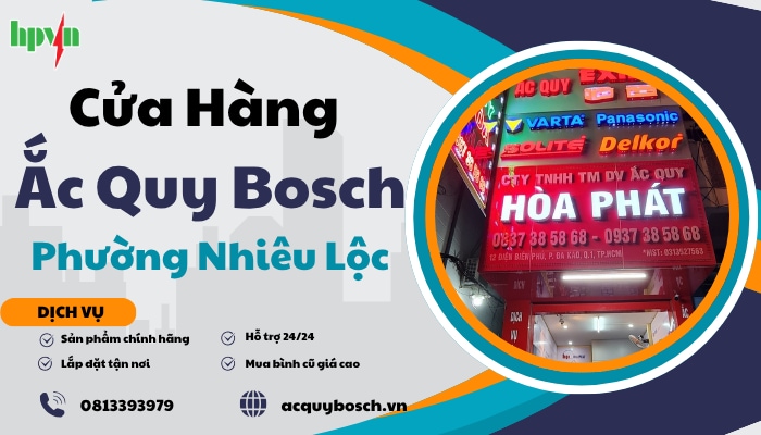 Cửa hàng ắc quy Bosch phường Nhiêu Lộc