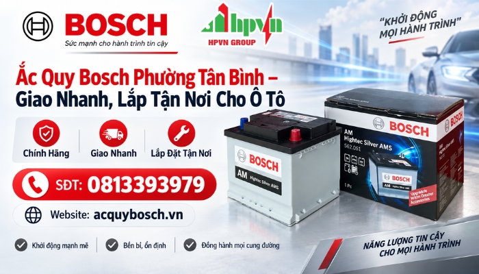 Cửa H&agrave;ng Ắc Quy Bosch Phường T&acirc;n B&igrave;nh Ch&iacute;nh H&atilde;ng