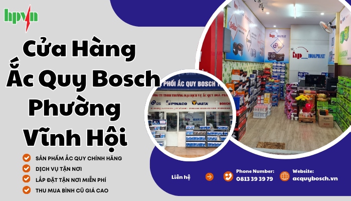 Cửa h&agrave;ng ắc quy Bosch phường Vĩnh Hội