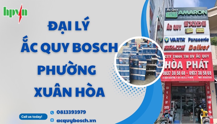 Cửa hàng ắc quy Bosch phường Xuân Hòa