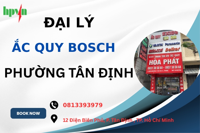 Thay Ắc Quy Bosch Phường Tân Định Nhanh Chóng - Chính Hãng