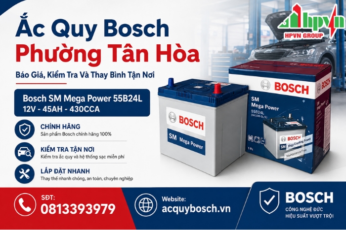 Ắc Quy Bosch Phường Tân Hòa – Báo Giá, Kiểm Tra Và Thay Bình Tận Nơi