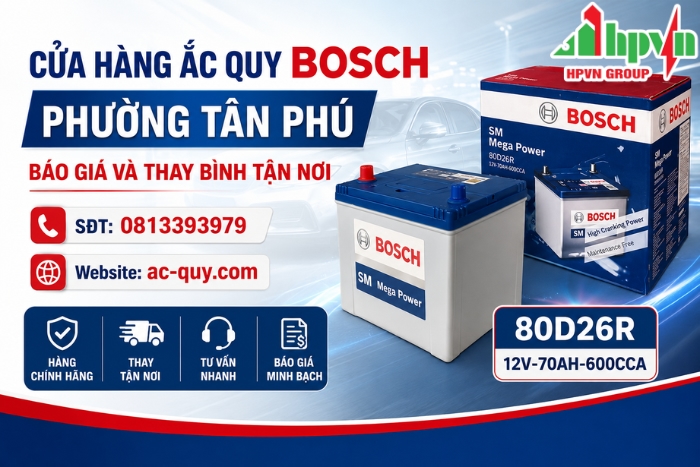 Cửa Hàng Ắc Quy Bosch Phường Tân Phú – Báo Giá Và Thay Bình Tận Nơi