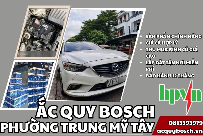 Ắc Quy Bosch Phường Trung Mỹ Tây – Chính Hãng 100%, Giá Minh Bạch