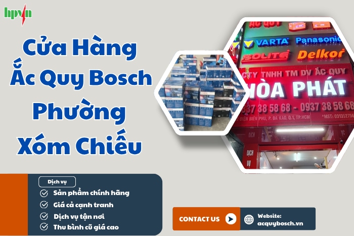 Dịch Vụ Thay Ắc Quy Bosch Phường Xóm Chiếu – Nhanh Chóng & Uy Tín