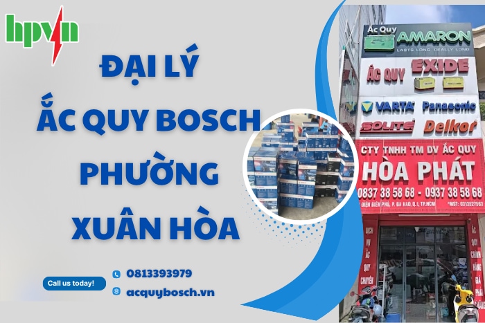 Đại Lý Ắc Quy Bosch Phường Xuân Hòa – Chính Hãng, Giá Tốt Nhất