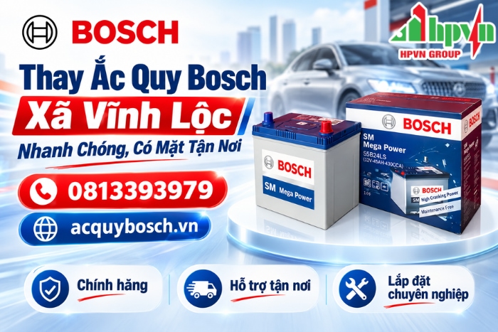 Thay Ắc Quy Bosch Xã Vĩnh Lộc Nhanh Chóng, Có Mặt Tận Nơi