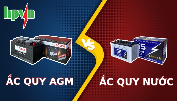 So sánh ắc quy AGM và ắc quy nước